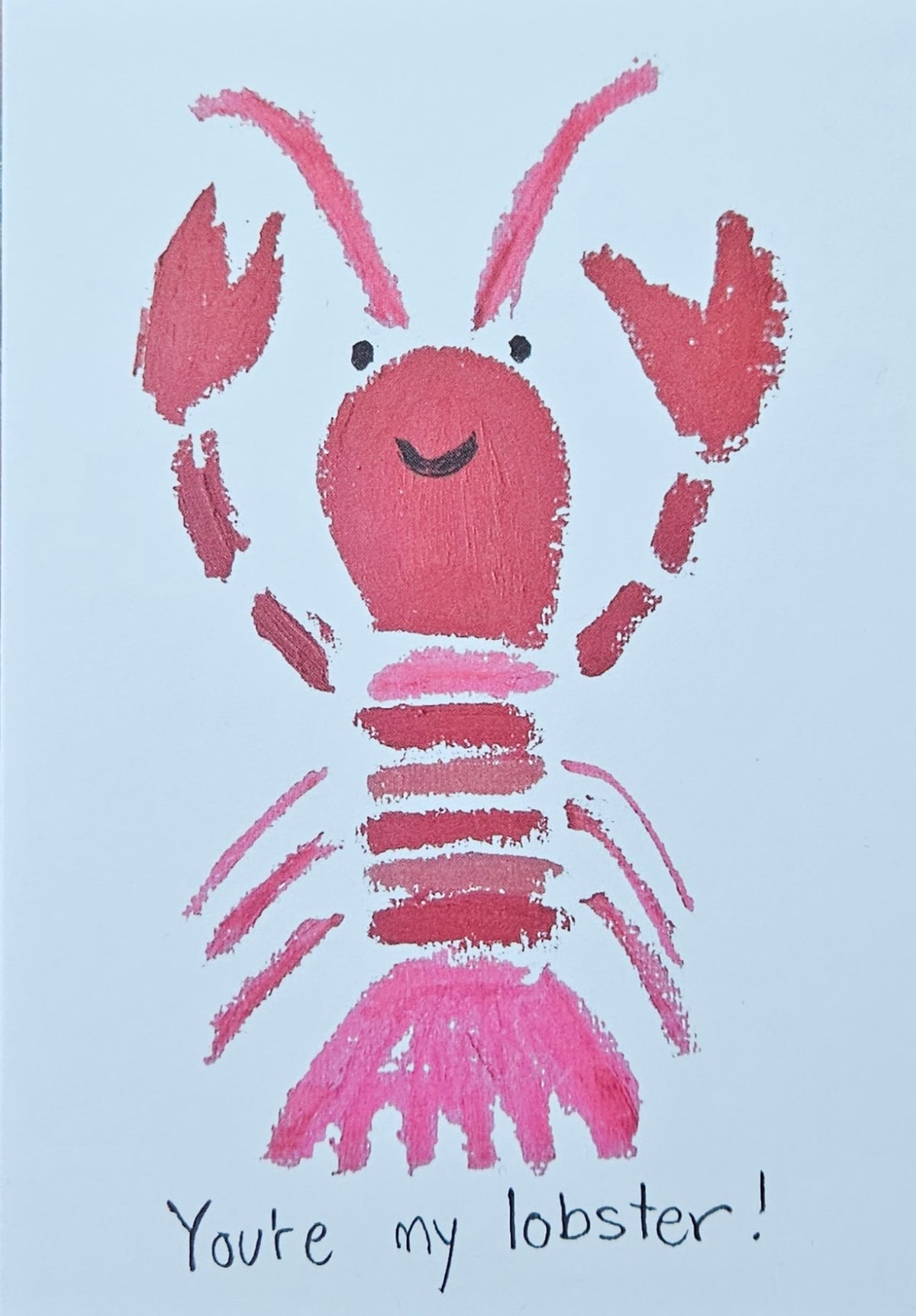 You're My Lobster - Greeting Card