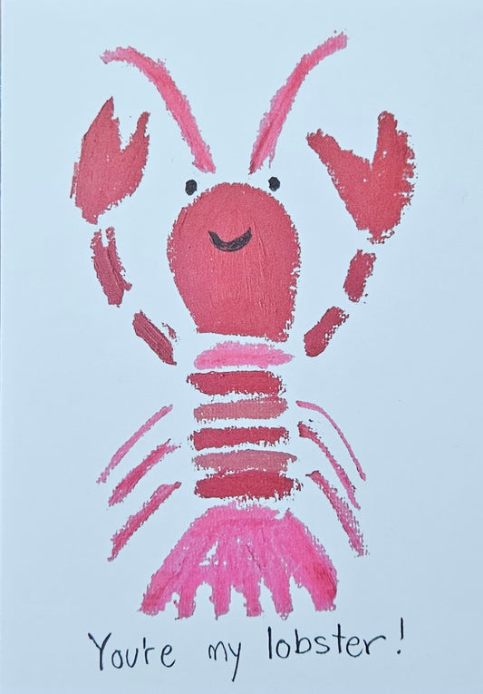 You're My Lobster - Greeting Card